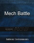 Mech Battle - from the RPG & TableTop Audio Experts