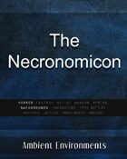 The Necronomicon - from the RPG & TableTop Audio Experts