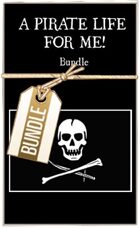 A Pirate Life for Me! [BUNDLE]