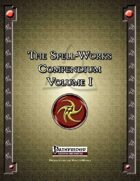 The Spell-Works Compendium Volume I