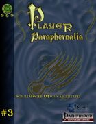 Player Paraphernalia #3  The Scrollmaster