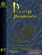 Player Paraphernalia #7  The Evolutionary Alchemist