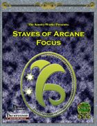 Staves of Arcane Focus