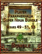 Player Paraphernalia Super Ninja Bundle [BUNDLE]