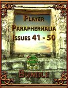 Player Paraphernalia Issues 41 - 50 [BUNDLE]
