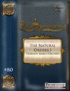 Player Paraphernalia #80 The Natural Orders I (Terrain Based Orders)