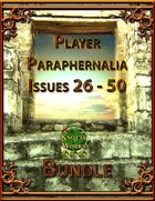 Player Paraphernalia Issues 26 - 50 [BUNDLE]