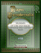 Player Paraphernalia #98 Students of Lore and Magic, Optional Spell-Casting Rules