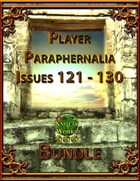 Player Paraphernalia Issues 121 - 130 [BUNDLE]