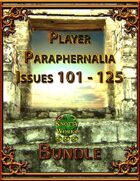 Player Paraphernalia Issues 101 - 125 [BUNDLE]