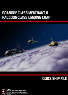 Quick Ship File: Roanoke and Raccoon Class Ships