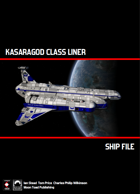 Ship File: Kasaragod Class Liner