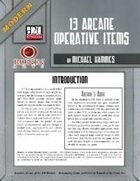 Modern: 13 Arcane Operative Items