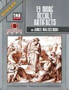 Modern: 13 More Occult Artifacts