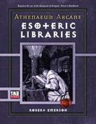 Athenaeum Arcane: Esoteric Libraries