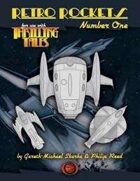 Retro Rockets Number One (Thrilling Tales)