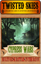 Twisted Skies: Cypress Wars Expansion