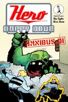 Hero Happy Hour: Omnibus 01