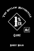 1%er - The Outlaw Motorcycle Game