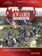 ACW Gamer: The Ezine - Issue 13, Fall 2016 - ACWG13