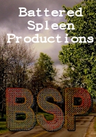 Battered Spleen Productions