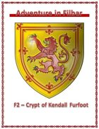 F2 - Crypt of Kendall Furfoot