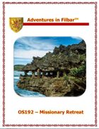OS192 - Missionary Retreat
