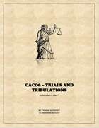 CAC 06 - Trial and Tribulations