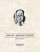 MHI - 44 Mother Tuckers