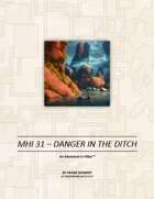 MHI - 38 Danger in the Ditch