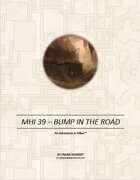 MHI - 39 Bump in the Road