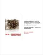 OP66 - Crime Scene
