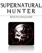 \'Supernatural Hunter\' Role Playing Game - Game Manual
