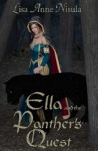 Ella and the Panther\'s Quest