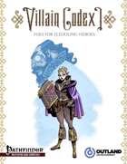 The Villain Codex I: Foes for Fledgling Heroes