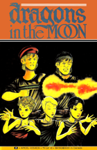 Dragons in the Moon: Issue 04