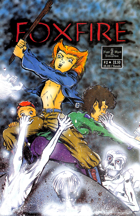 Foxfire: Issue 02