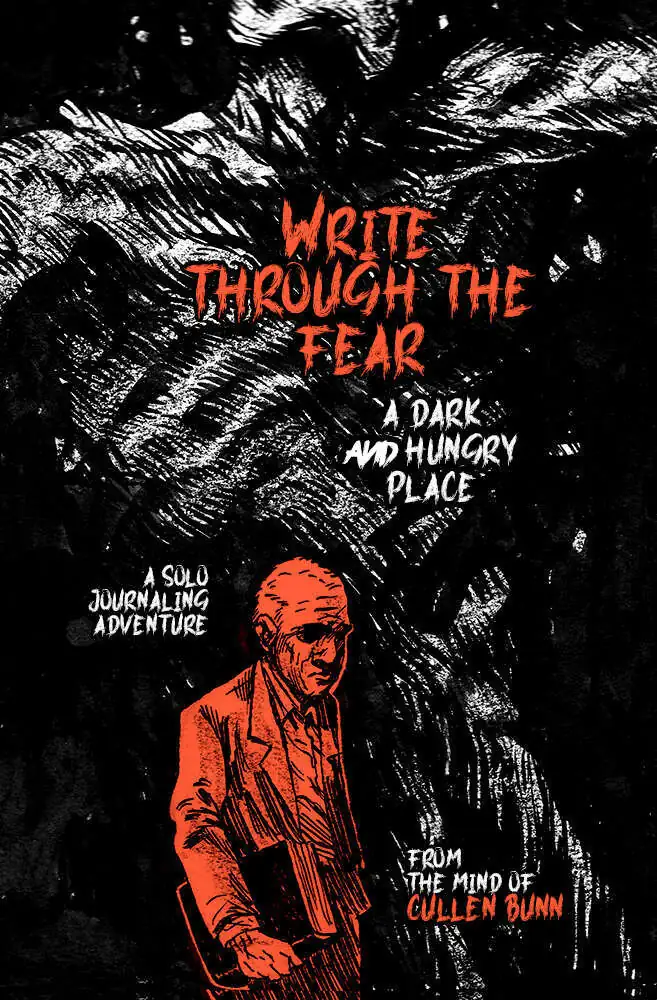 Write Through the Fear: A Dark & Hungry Place
