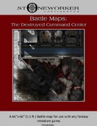 Battle Maps:  The Destroyed Command Center