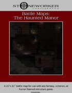 Battle Maps:  The Haunted Manor House