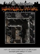 Battle Maps APOCALYPSE:  Wasteland Warzone I