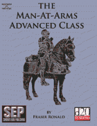 Man-At-Arms Advanced Class