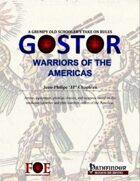 Gostor: Warriors of the Americas