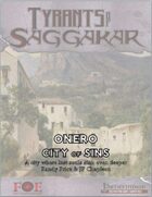 Tyrants of Saggakar: Onero: City of Sins