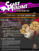 Scarf Heroine - The Ram variant