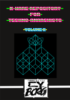 X-Ware Repository for Techno-Anarchists, volume II,  a CY_BORG supplement