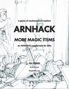 Arnhack: More Magic Items