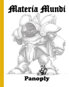 Materia Mundi: Panoply