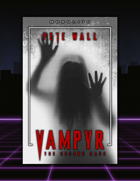 Vampyr, the Second Race / Episode 3