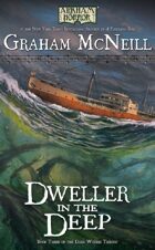 Arkham Horror: Dweller in the Deep (The Dark Waters Trilogy Book 3)